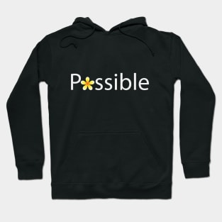 Possible being possible artwork Hoodie